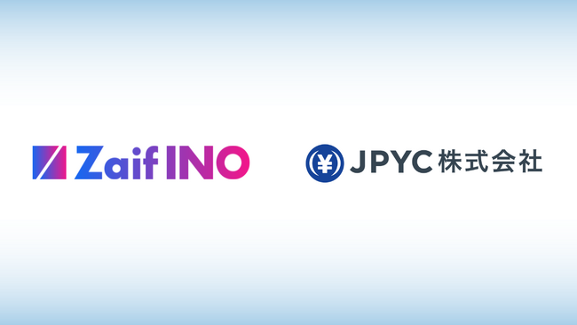 日本円ステーブルコインのJPYC｜Zaif INO決済手段に日本円ステーブルコイン「JPYC（信託型）」追加に向けた共同検討開始