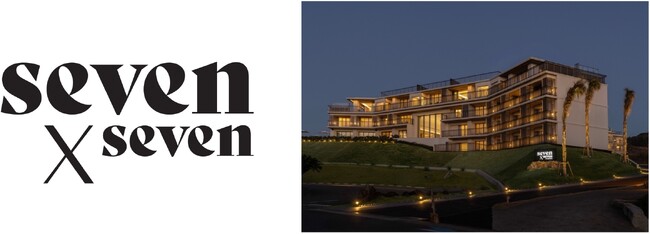 「FAV HOTEL」の新ブランドとして、 「seven x seven（セブン バイ セブン）」が誕生！ 2024年春に糸島半島(福岡県・福岡市)、2024年夏に石垣島(沖縄県・石垣市)に開業 