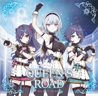 「うたの☆プリンセスさまっ♪BACK to the IDOL」より「SILENT QUEEN」の2ndシングル『QUEEN’S ROAD』が発売決定！