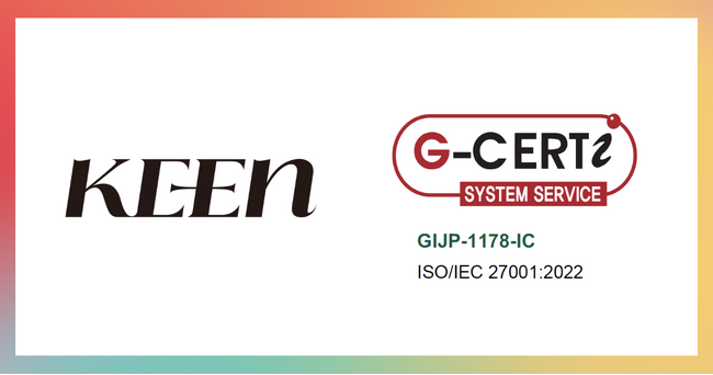 コミュニティ内のユーザーデータ統合分析ツール「KEEN Manager」を提供するKEEN株式会社がISMSの国際規格「ISO/IEC 27001:2022」の認証を取得