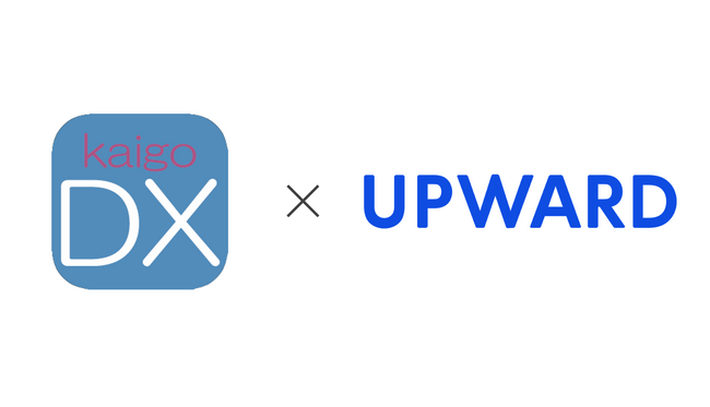 UPWARD、介護DXと介護業界における営業DX推進で協業開始