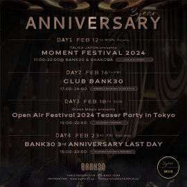 BANK30 3year Anniversaryイベント BANK30 3year Anniversaryイベント