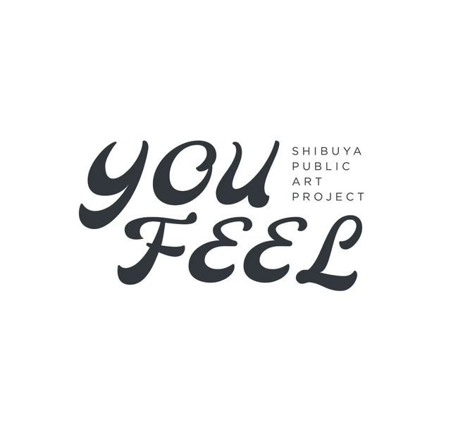 アートプロジェクト「YOU FEEL」が始動！渋谷の公共空間での作品公開から年間を通じて複合展開する新たな都市型アートプロジェクト。