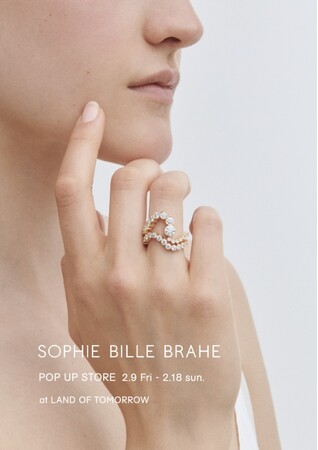 ランド オブ トゥモロー丸の内店では2月9日(金)から2月18日(日)までの期間中〈SOPHIE BILLE BRAHE〉POP UP STOREを開催いたします。