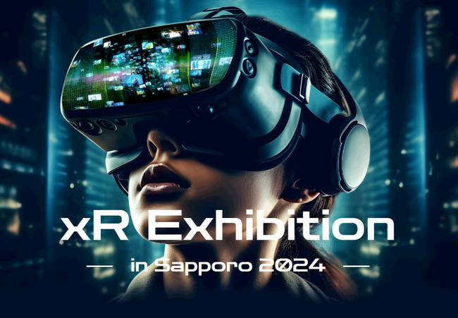 AR/VR/MR/SR技術を持つIT企業との出会いの場を創造する展示会を開催します！