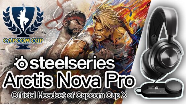 CAPCOM CUP X 公式ヘッドセットに、SteelSeriesを採用！