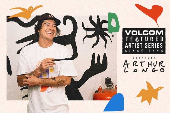 アーサー・ロンゴ が デザインする VOLCOM「YOU AGAIN」コレクション発売開始！
