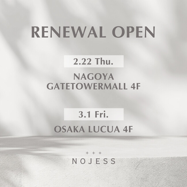 ノジェス 名古屋ゲートタワーモール、ノジェス 大阪ルクアがリニューアルオープン！