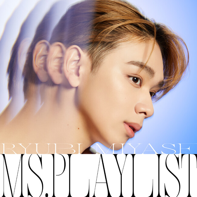 Ryubi Miyaseメジャーデビュー曲「Ms.Playlist」を2/28に配信決定！