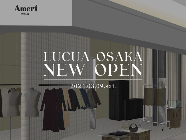 「Ameri VINTAGE」がルクア大阪に新店舗をオープン！