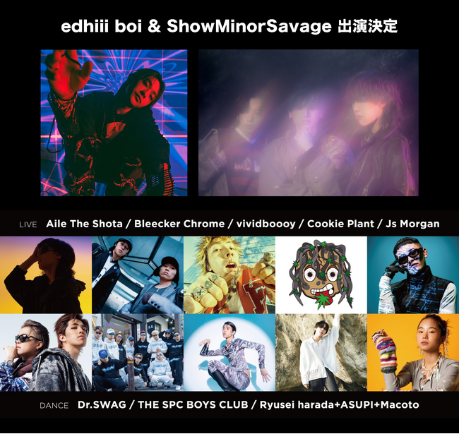 Aile The Shotaが主催するイベントにedhiii boi、ShowMinorSavageの出演決定！