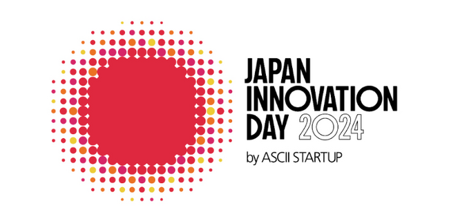 カサナレ株式会社が「JAPAN INNOVATION DAY 2024 by ASCII STARTUP」に出展いたします！