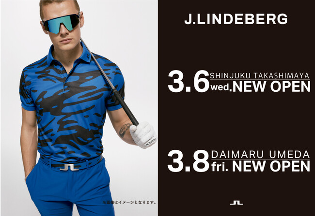 【新店舗】J.LINDEBERG 新宿高島屋と大丸梅田に直営店2店舗オープン