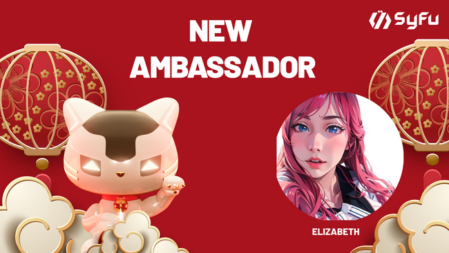 GameFi搭載WEB3ウォレットSyFu、中国語圏のWeb3 KOL「Elizabeth（伊丽莎白）」氏を新コミュニティアンバサダーに