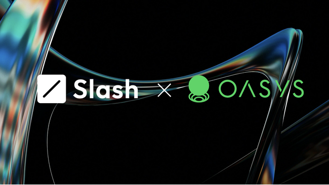 Slash Paymentが、Oasysに対応｜決済方法の多様化によるブロックチェーンゲームの普及促進に向けて