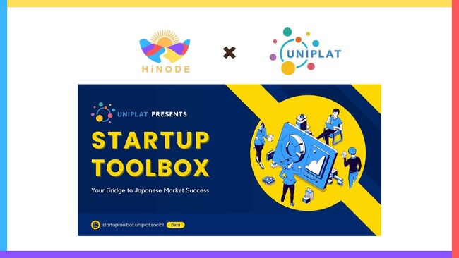 【海外と日本を繋ぐ】HiNODE株式会社、研究者・起業家支援プラットフォーム＜UNIPLAT＞が運営するスタートアップツールボックス(STB)に参入。