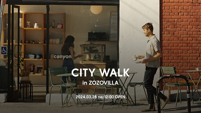ZOZOVILLAが世界各地の「街」にフィーチャーし、現地ショップからセレクトしたアイテムを展開する「CITY WALK PROJECT」を3月28日（木）にローンチ