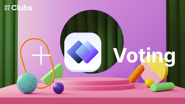 ノーコードWeb3プラットフォーム「Clubs」に、投票とマルチフィードが登場。