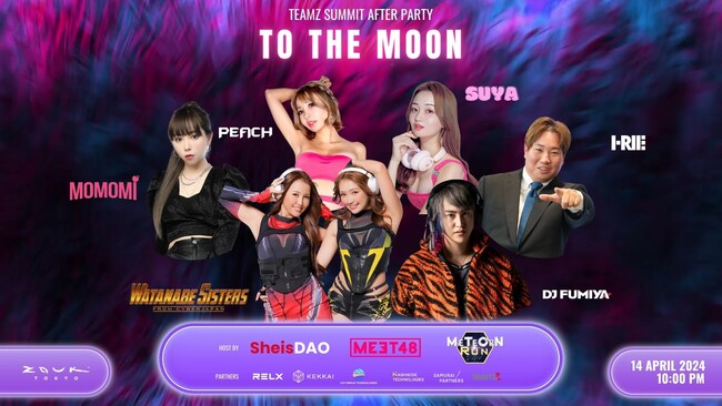 アジア最大級のWeb 3.0サミット『TEAMZ Web3/AI SUMMIT 2024』のアフターパーティー『To The Moon』をZouk Tokyoで開催！