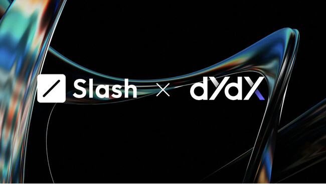 Slash Fintechが、dYdXとアジア市場における相互的な事業展開の促進を目的に共同マーケティングを開始！第一弾としてGalxe NFTキャンペーンを開催