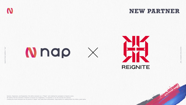ファンアートプラットフォーム「nap」、プロeスポーツチーム「REIGNITE」とのパートナーシップを締結、さらに事前登録開始！