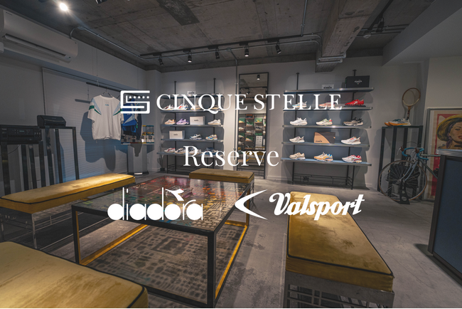 Diadora(ディアドラ)とValsport(ヴァルスポルト)の予約制ショップ【CINQUE STELLE Reserve】を期間限定で渋谷にオープン！