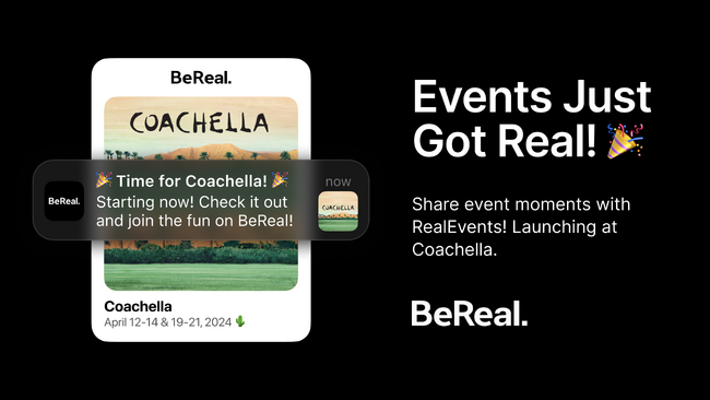 BeRealが新機能「RealEvents」を発表。イベントに参加している人、参加していない人も、イベントでのひと時、思い出を出演アーティストとリアルに共有