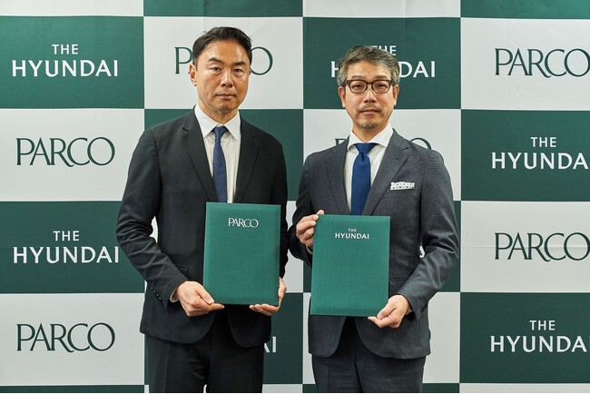 パルコが”カルチャー型百貨店”現代（ヒュンダイ）百貨店と戦略的協業に関する基本合意を締結