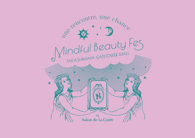 ラキャルプが『Mindful Beauty Fes by Salon de LA CARPE 2024 』をタカシマヤ ゲートタワーモールにて開催。