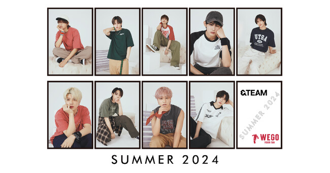 “WEGO 2024 SUMMER feat. &TEAM”大好評の&TEAMを起用した第二弾ビジュアルを公開