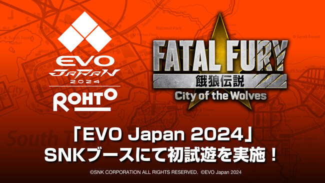 「EVO Japan 2024」にSNKブースを出展。新作格闘ゲーム『餓狼伝説 City of the Wolves』の初試遊や人気コスプレイヤー「えなこ」さんの参加が決定！