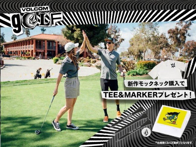 VOLCOM GOLF モックネックシャツついに発売開始！ ご購入特典でオリジナルティ＆マーカーセットプレゼント！