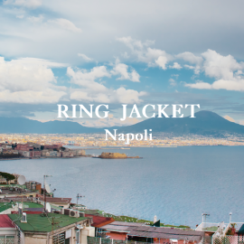 RINGJACKET NAPOLI & AtelierRenard イメージビジュアル RINGJACKET NAPOLI & AtelierRenard イメージビジュアル