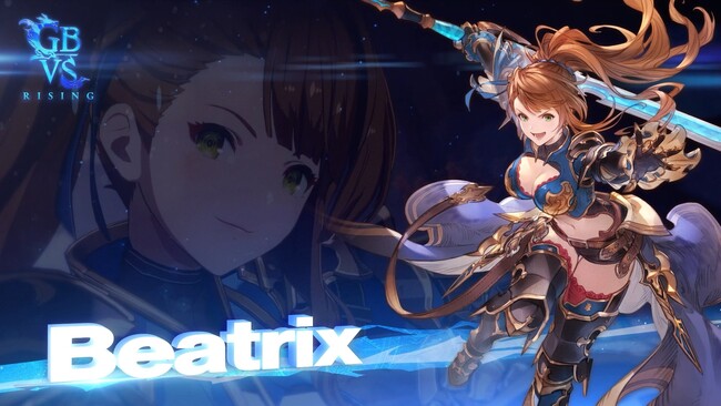 『グランブルーファンタジーヴァーサス -ライジング-』DLCキャラクター「ベアトリクス」のバトルアクションが収録されたトレーラーを公開