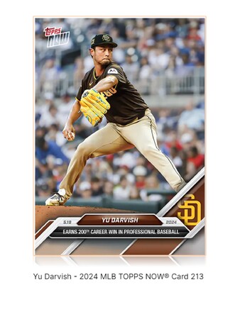 Topps株式会社が　Topps NOW新商品「Yu Darvish - 2024 MLB TOPPS NOW(R) Card 213等 」発売開始を発表