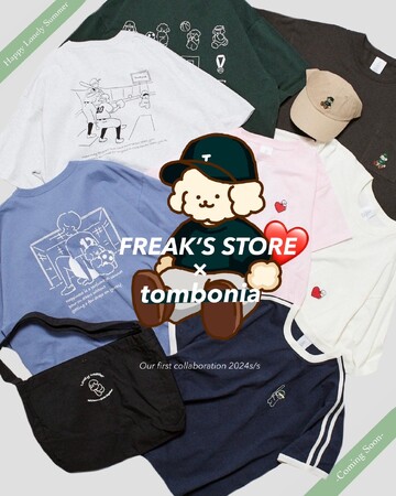 tomboniaとFREAK'S STOREがコラボレーション。愛らしいイラストをモチーフにしたコラボレーショアイテムが登場！