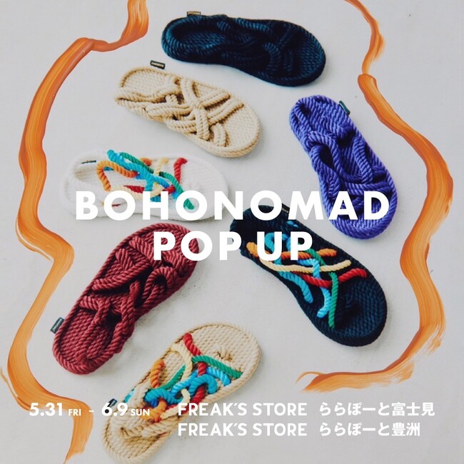 Freadaでお馴染みのサンダルブランド「BOHONOMAD」のPOPUPを開催！