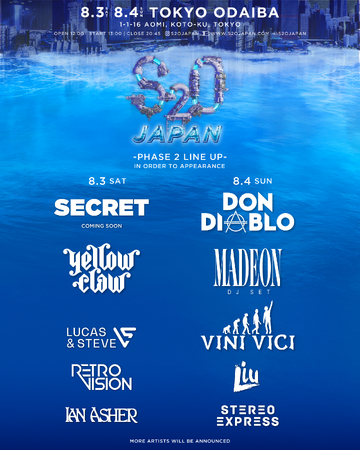「S2O JAPAN 2024」第２弾DJラインナップ・出演日程発表Day1　Lucas & Steve、RetroVision、Ian Asher　Day2　Liu、Stereo Express