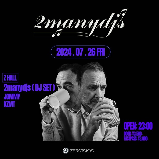 今年のFUJI ROCK FESTIVAL’24にも出演予定の2manydjsがファン待望のZEROTOKYO初登場！