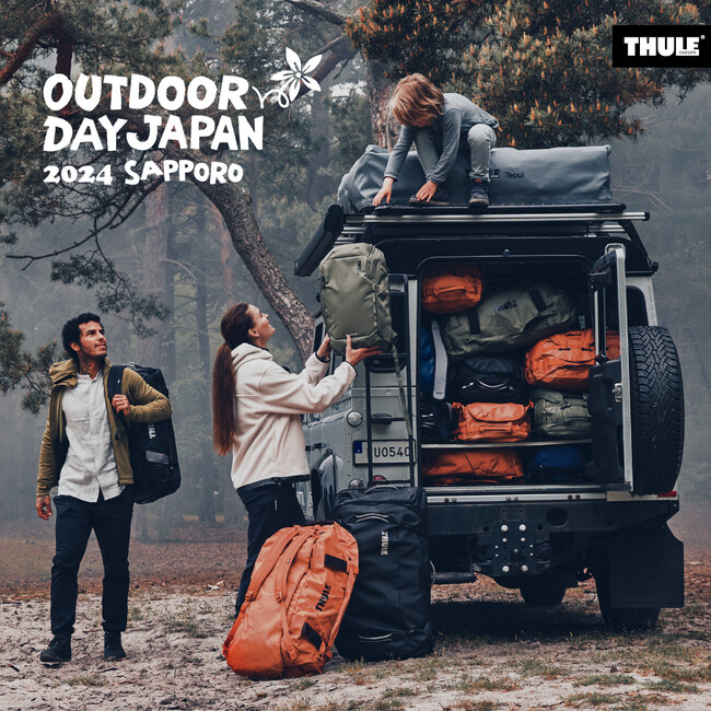 【THULE BAG】アウトドアデイジャパン札幌2024 出展のお知らせ。