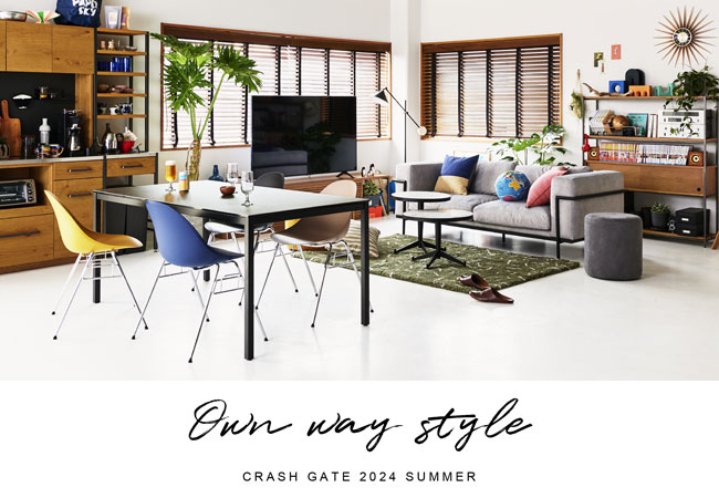 【CRASH GATE】2024夏スタイリングを６月より公開。ミッドセンチュリー×モダン×ポップ＝感性が刺激される、好きに囲まれた空間 - Own way style -
