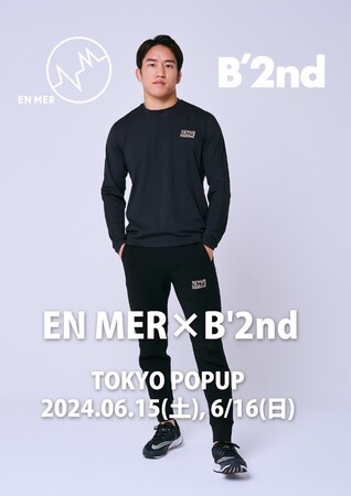EN MER×B’2nd TOKYO POP UP 開催決定!