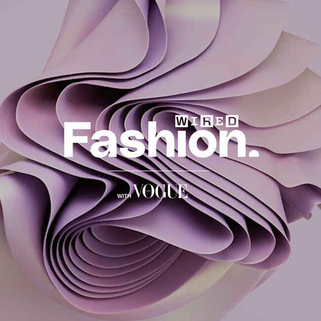 「WIRED FASHION with VOGUE」 渋谷PARCO にて6月22日（土）開催！『WIRED』日本版・『VOGUE JAPAN』編集長と渋谷PARCO店長のトークショーを開催！