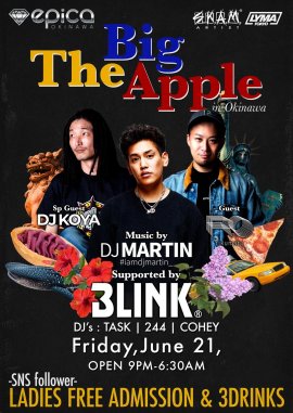 6月21日(金) 「THE BIG APPLE」 6月21日(金) 「THE BIG APPLE」
