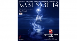 7月11~14日パリ開催「Japan Expo Paris 2024」公式日本文化パビリオン「WABI SABI」を展開! 7月11~14日パリ開催「Japan Expo Paris 2024」公式日本文化パビリオン「WABI SABI」を展開!