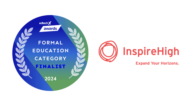 「EdTechX Awards 2024」ファイナリストにInspire Highが選出されました