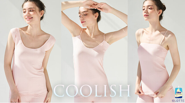 大好評のPEACH JOHN×ロッテ「COOLISH」コラボレーション第二弾が本日発売！第二弾は名品インナーシリーズの新色。梅雨時期から夏本番、秋口まで活躍する快適インナー。