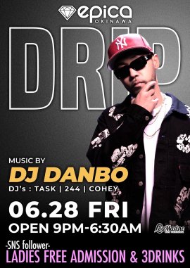 毎月第四金曜日開催『DRIP』 毎月第四金曜日開催『DRIP』