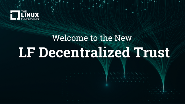 Linux Foundation、LF Decentralized Trustの設立に向け始動