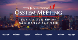 図1 来る7月28日(日)、東京国際フォーラムBホール7Fにて開催される「Osstem Meeting 2024 Tokyo」 図1 来る7月28日(日)、東京国際フォーラムBホール7Fにて開催される「Osstem Meeting 2024 Tokyo」